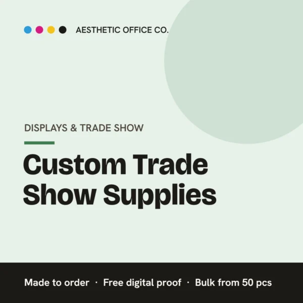 Custom Trade Show Supplies