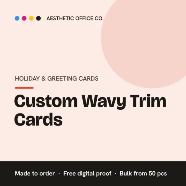 Custom Wavy Trim Cards