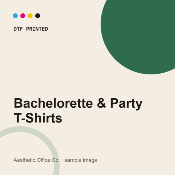 Custom Bachelorette & Party T-Shirts