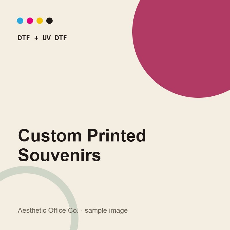 Custom Printed Souvenirs