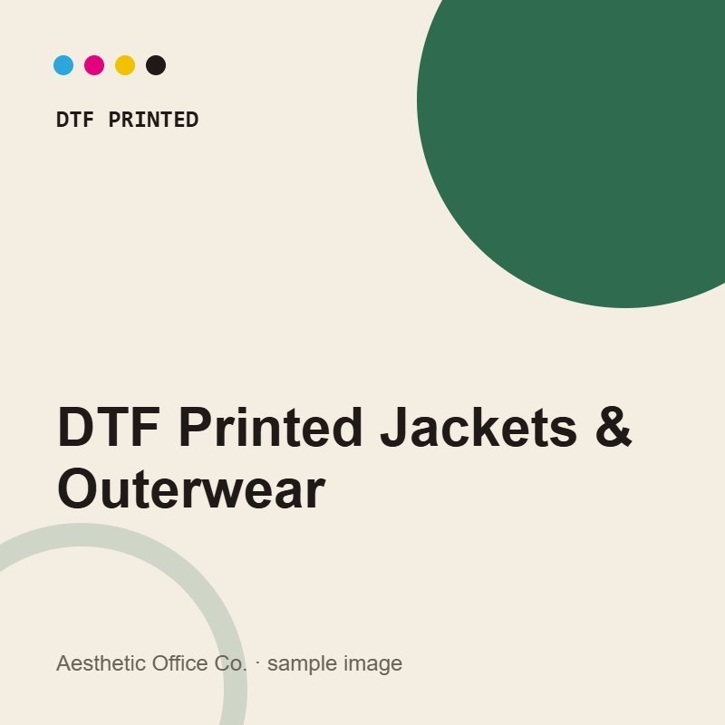 DTF Printed Jackets & Outerwear