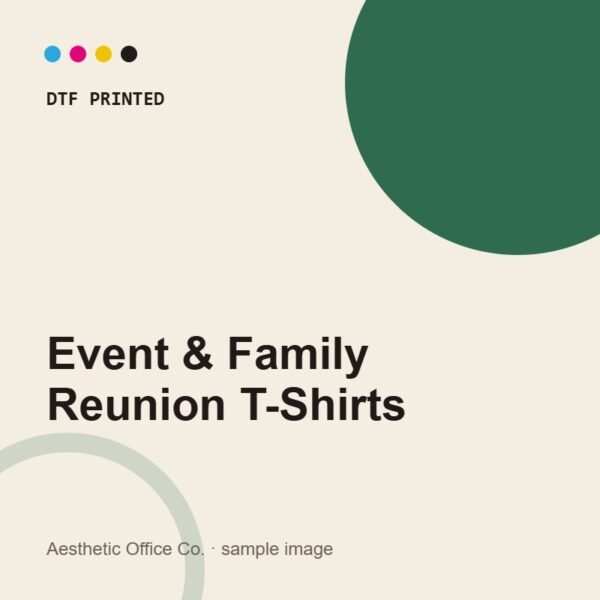 Custom Event & Family Reunion T-Shirts