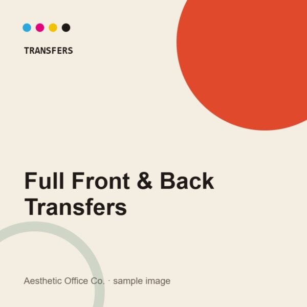 Custom Full Front & Back Transfers