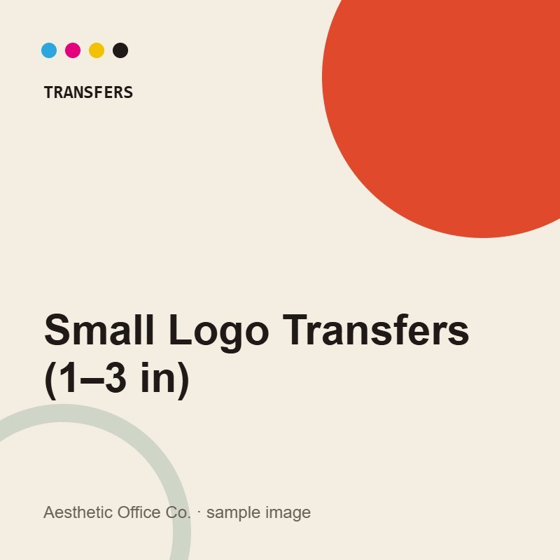 Small Logo Transfers (1–3 in)