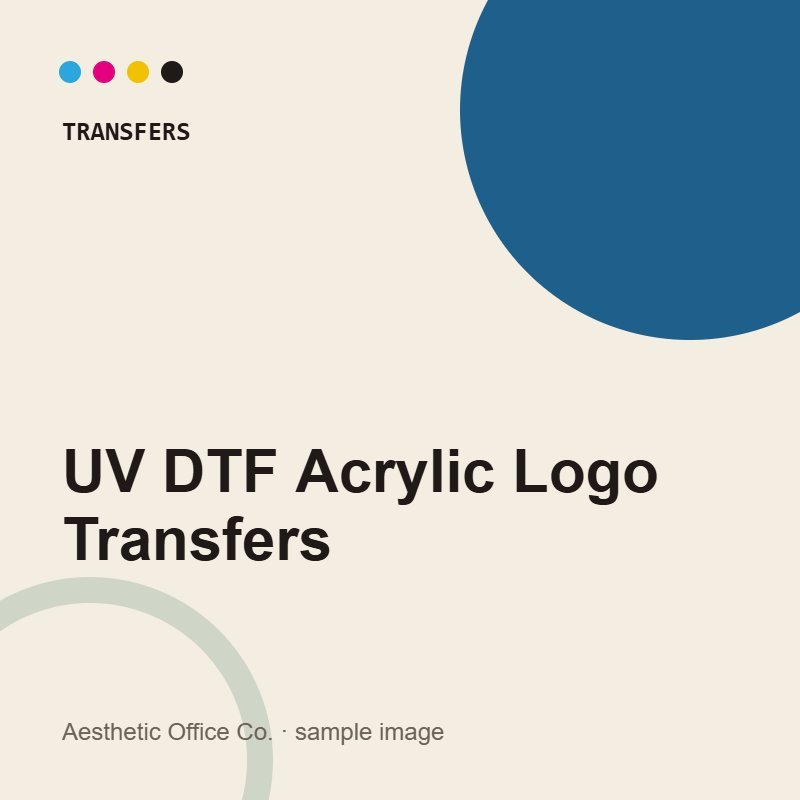 UV DTF Acrylic, Glass & Hard-Surface Branding