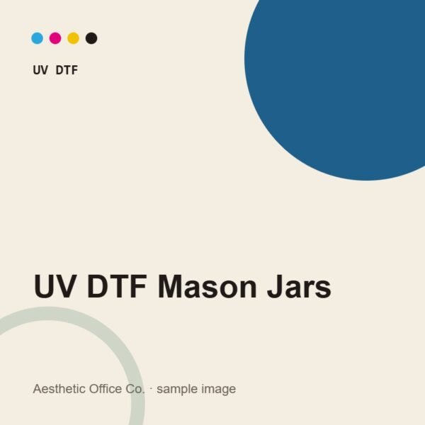 Custom UV DTF Mason Jars